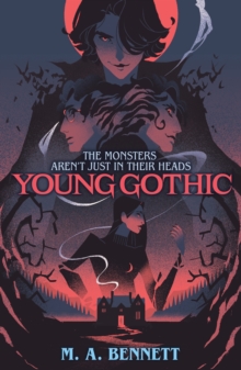 Hachette Children's Group Young Gothic , A Hauntingly Monstrous Murder Mystery