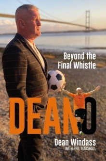 Deano : Beyond The Final Whistle