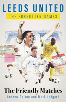 Leeds United Forgotten Games