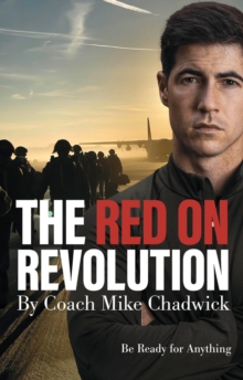 The Red on Revolution : Be Ready for Anything