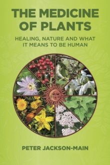 The Medicine of Plants by Peter Jackson-Main - 9781801522489 - Image 7