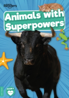 Animals With Superpowers