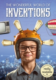 The Wonderful World of Inventions