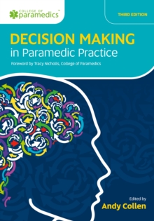 Decision Making in Paramedic Practice