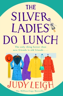 The Silver Ladies Do Lunch : THE TOP 10 BESTSELLER