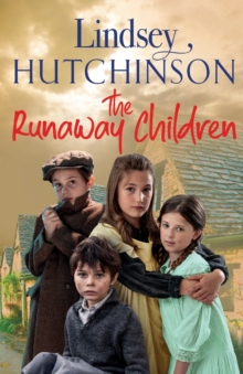 The Runaway Children : The heartbreaking, page-turning new historical novel from Lindsey Hutchinson