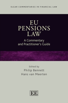 EU Pensions Law : A Commentary And Practitioner's Guide