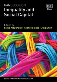 Handbook on Inequality and Social Capital