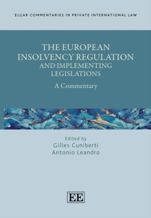 European Insolvency Regulation and Implementing Legislations : A Commentary