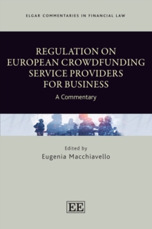 Regulation on European Crowdfunding Service Providers for Business : A Commentary