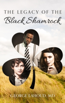 The Legacy of the Black Shamrock