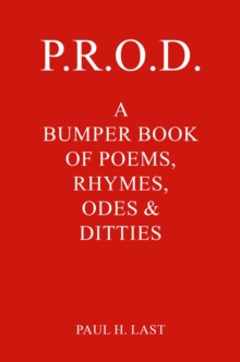 P.R.O.D. : A Bumper Book of Poems, Rhymes, Odes & Ditties