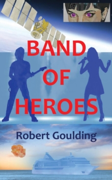 Band of Heroes