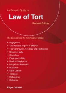 A Guide To The Law Of Tort : Emerald Guides