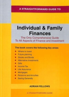 A Straightforward Guide To Individual And Family Finances : revised edition 2022