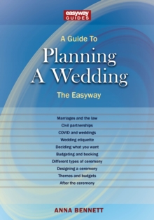 A Guide To Planning A Wedding : The Easyway 2022