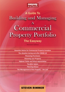 A Guide To Building And Managing A Commercial Property Portfolio : The Easyway Revised Edition 2023