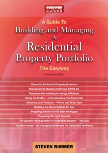 A Guide To Building And Managing A Residential Property Portfolio : The Easyway Revised Edition 2023