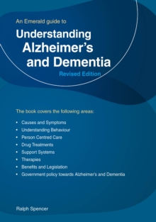 Understanding Alzheimer's and Dementia : Revised Edition 2025