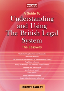 Understanding and Using the British Legal System : The Easyway. Revised Edition - 2025
