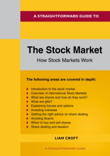 A Straightforward Guide to The Stock Market : How the Stock Market Works