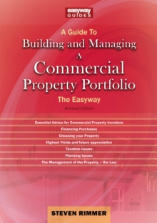 A Guide to Building and Managing A Commercial Property Portfolio : The Easyway Revised Editon 2026