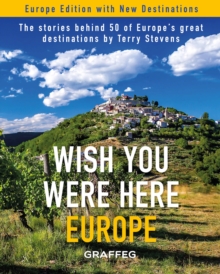 Wish You Were Here : Europe