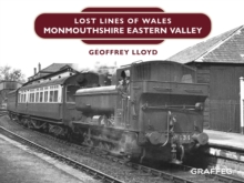 Lost Lines of Wales : Monmouthshire Eastern Valley