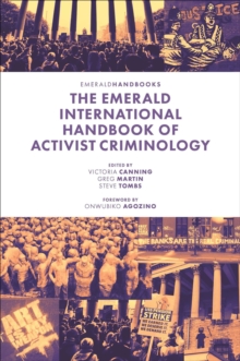 The Emerald International Handbook Of Activist Criminology