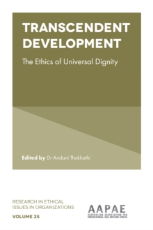 Transcendent Development : The Ethics of Universal Dignity