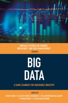 Big Data : A Game Changer for Insurance Industry