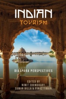 Indian Tourism : Diaspora Perspectives