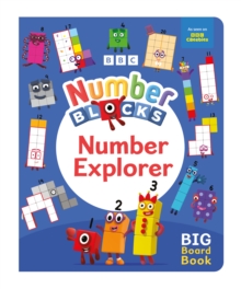 Numberblocks Number Explorer: A Big Board Book