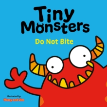 Tiny Monsters Don't Bite