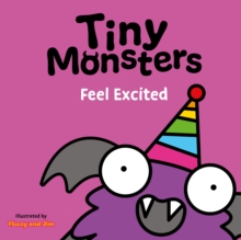 Tiny Monsters Feel Excited