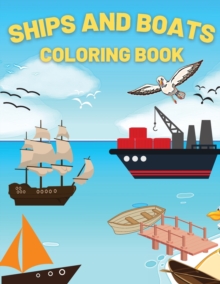 Ships And Boats Coloring Book : Discover This Collection Of Coloring Pages