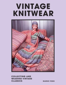 Vintage Knitwear : Collecting and wearing designer classics