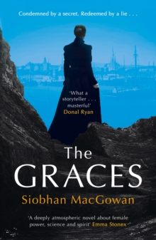 The Graces : The captivating historical novel for fans of Stacey Halls