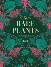 Kew - Rare Plants : The world's unusual and endangered plants