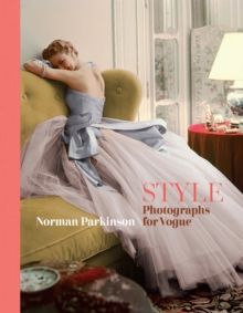 STYLE: Photographs for Vogue