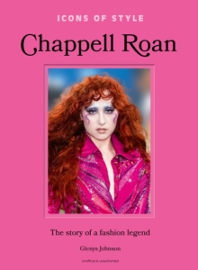 Icons of Style: Chappell Roan : The story of a fashion legend