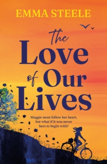 Headline Love Of Our Lives , A New Uplifting And Gripping Love Story To Win Your Heart