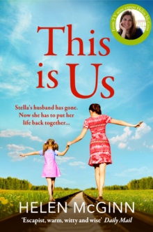 This Is Us : The heartfelt, uplifting read from Saturday Kitchen's Helen McGinn