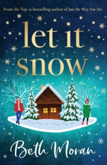 Let It Snow : THE NUMBER ONE BESTSELLER