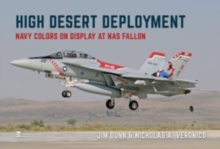 High Desert Deployment : Navy Colour on Display on NAS Fallon