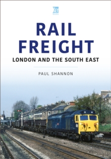 Rail Freight : East Anglia and Lincolnshire