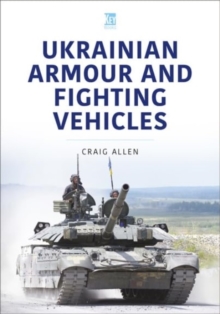 Ukrainian Armour and Fighting Vehicles