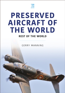 Preserved Aircraft of the World : Rest of the World