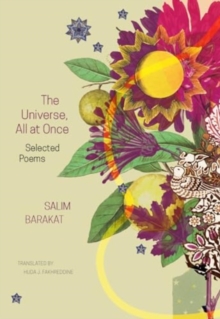 The Universe, All at Once : Selected Poems