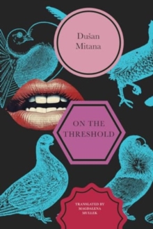 On The Threshold : Short Stories